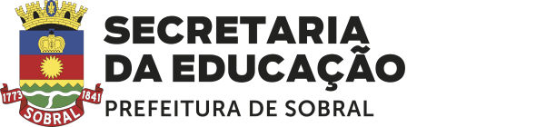 Secretaria da Educação Prefeitura de Sobral