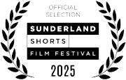 Sunderland Shorts Film Festival 2025 Official Selection